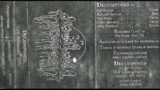 Decomposed [USA] [Death] 1991 - Live Rehearsal, 1991 (Full Demo)