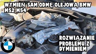 Wymiana odmy olejowej separatora oleju BMW M52/M54 E46 bez demontażu kolektora. Do czego służy odma.