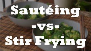 What's the Difference between Stir Fry and Sautée? Broccoli with Garlic, Two Ways