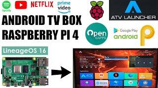 Raspberry Pi 4:  Smart Android TV Box