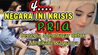 4 Negara Ini Krisis Pria / Negara Siap Membayar Untuk Menikahi Warganya ⁉️