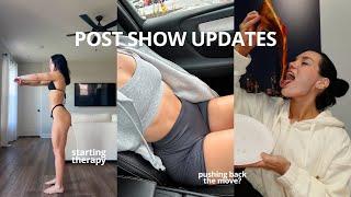 VLOG | how i'm feeling 4.5 weeks post show, starting therapy, life updates