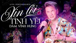 Xin Lỗi Tình Yêu - Đàm Vĩnh Hưng | (Bản đẹp) Official Music Video