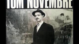 Tom Novembre - Ouistiti