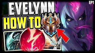 How to Play Evelynn & Carry! + Build/Runes Season 11 | Challenger Evelynn [Ep1] - League of Legends