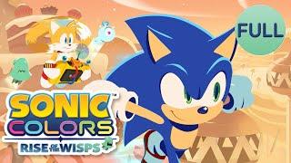 Sonic Colors: Rise of the Wisps Complete