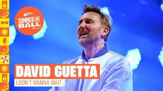 David Guetta - I Don't Wanna Wait (Live at Capital's Summertime Ball 2024) | Capital