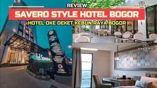 REVIEW SAVERO STYLE HOTEL BOGOR | HOTEL OKE DEKET KEBUN RAYA BOGOR
