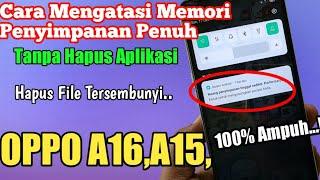 CARA AMPUH MENGATASI MEMORI PENUH HP OPPO A16/ Oppo Series