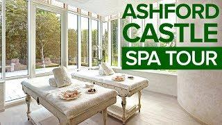 Spa Tour: The Award-Winning Spa at Ireland’s Ashford Castle