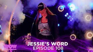 WOW Episode 304 - Jessie's Word | Full Episode | WOW - Women Of Wrestling