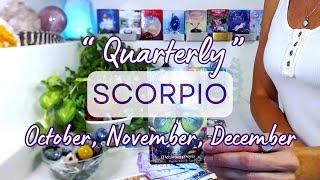 SCORPIO "NEXT 3 MONTHS" October, November, December 2024: Enjoying The Land Of "Milk & Honey"!