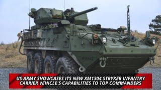 US Army showcases its new XM1304 Stryker Infantry Carrier Vehicle's capabilities to top commanders