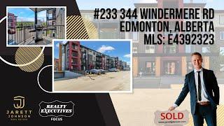 Hot New Condo Listing SW Edmonton | #233 344 Windermere Rd | Jarett Johnson Real Estate