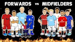 FORWARDS vs MIDFIELDERS (Football Challenges Frontmen 8.2)