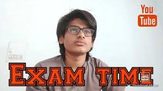 Exam time |Harsh Jadawala|