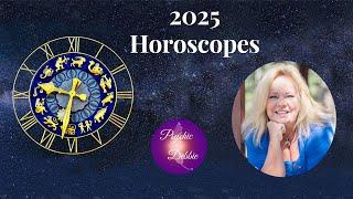 2025 Horoscopes Psychic Debbie Griggs, #predictions #zodiac #signs #insight