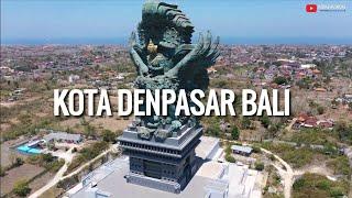 Pesona Kota Denpasar Bali 2020. Drone Footage by Raja Drone ID