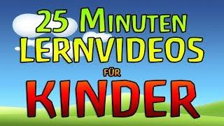 25 Minuten Lernvideos für Kinder deutsch - ABC-Lied, Farben, Zahlen, Formen, Wochentage