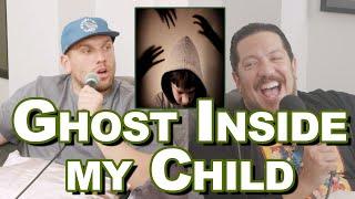 Ghost Inside My Child | Sal Vulcano & Chris Distefano present: Hey Babe! - Clips