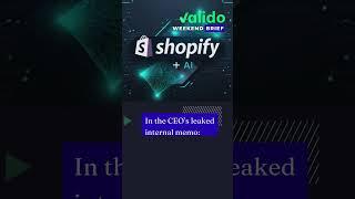 Valido AI Weekend Brief: Shopify + AI