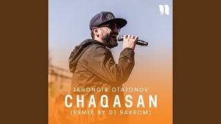 Chaqasan (remix by Dj Baxrom)