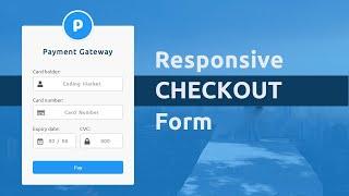 Responsive Checkout form Using HTML CSS and Jquery Mask Plugin - Credit Card Checkout Form