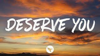 David J - Deserve You (Lyrics)