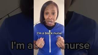 What it's like being a black nurse #shorts #part2