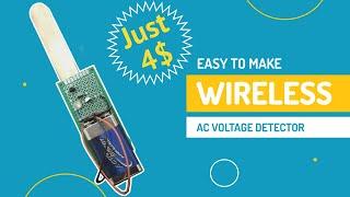 Wireless AC Voltage Detector