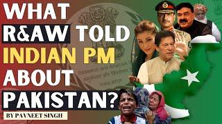 What R&AW Told Indian PM About Pakistan?