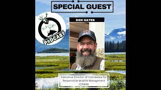 Colorado's Call to Action: Insights from Dan Gates with CRWM