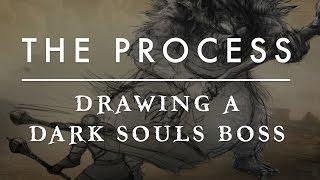 My Process - Drawing a Dark Souls Boss