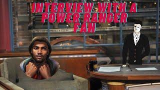 Interview with a Power Ranger Fan Episode 1