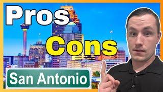 Top 5 Pros and Cons of Living in San Antonio Texas [UPDATED]