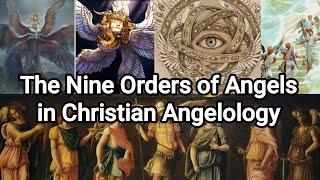 The Nine Orders of Angels in Christian Angelology 