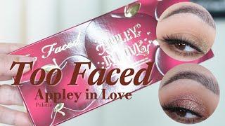 2 Looks 1 Palette ft. Too Faced Appley in Love Eyeshadow Palette