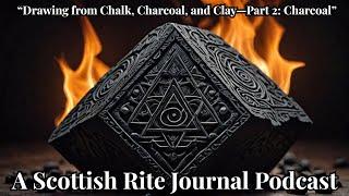 "Why Charcoal is the Secret to Understanding Freemasonry"