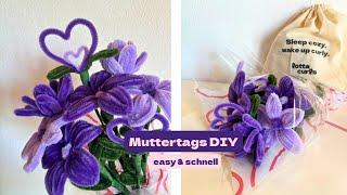 MUTTERTAGS DIY  | DIY FLOWER BOUQUET | Pfeifenreiniger Blumenstrauß