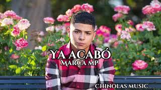 Ya acabo-Marca Mp (En vivo)