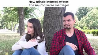 The Results of Mind-Blindness in the Neurodiverse Marriage