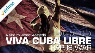 Viva Cuba Libre | Trailer | Available now