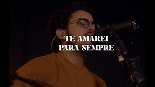 Te Amarei Para Sempre | Lucas Limma