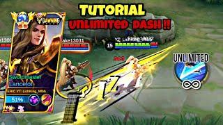 LANCELOT UNLIMITED DASH TUTORIAL 2023 !! | Pro Lancelot Tutorial | (Only in 2 minutes!!)