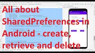 All about SharedPreferences in Android app- create, retrieve and delete - Android Studio Tutorial