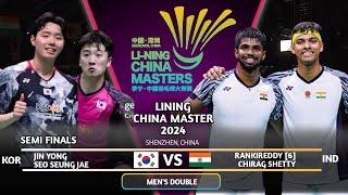 SEMIFINAL | JIN / SEO (KOR) vs RANGKIREDDY / SHETTY (IND) | LINING CHINA MASTER 2024