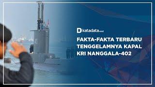 Fakta-fakta Terbaru Tenggelamnya Kapal KRI Nanggala-402 | Katadata Indonesia