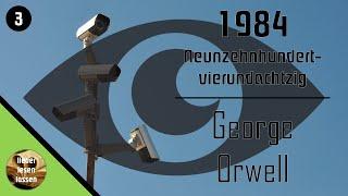 1984 - Orwell | Teil 3/3 | Hörbuch | lieber lesen lassen