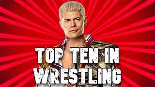 PCP 6/28/2024 - My Top Ten Favorite Wrestlers to Watch!