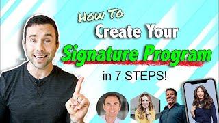 How to Create your Signature Coaching Program | Step-by-Step TUTORIAL